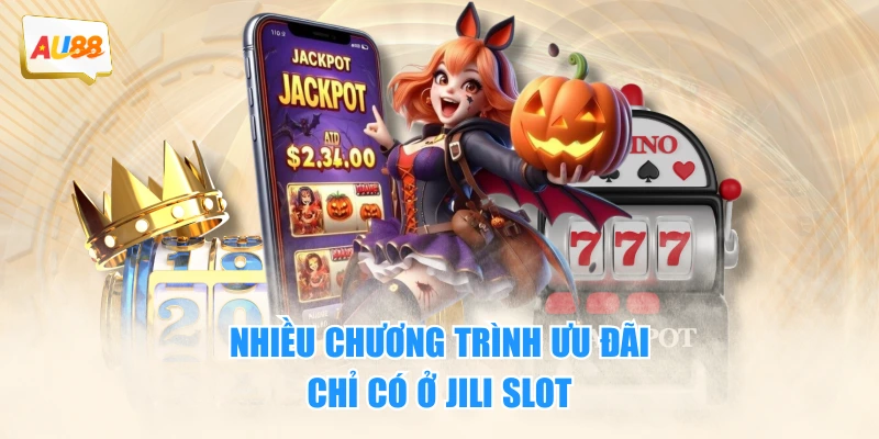 NỔ HŨ 2 Nhiều chương trình ưu đãi chỉ có ở JILI slot